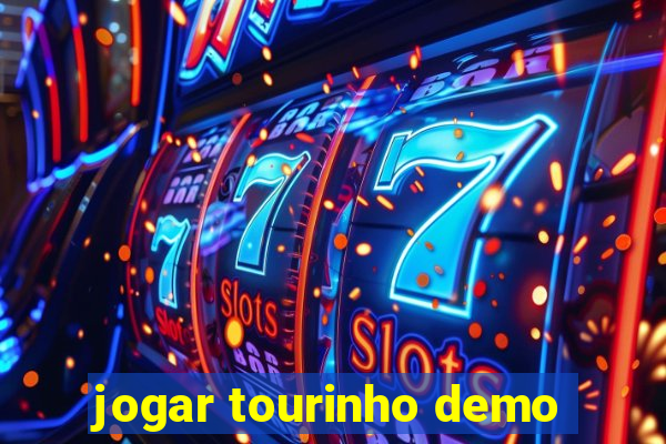 jogar tourinho demo